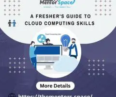 A Fresher's Guide to Cloud Computing Skills