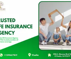Life Insurance Agency in Hanford Call +1-559-667-1831