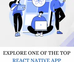 Explore one of the top React native app development - Helpful Insight
