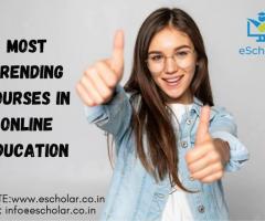 Most trending courses in Online Education
