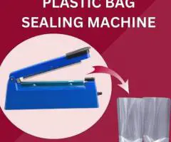 Plastic Bag Sealing Machine in Bokaro