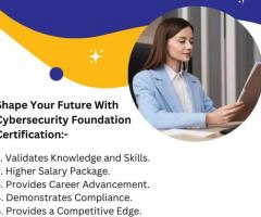 Get A Career Enhancing Skills With Cyber Security Foundation Certification
