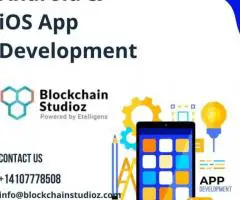 Transform Your Business with Blockchain Based Android & iOS App Development