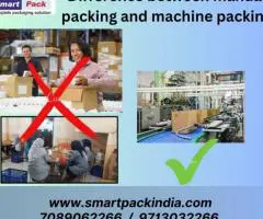 Difference between manual packing and machine packing